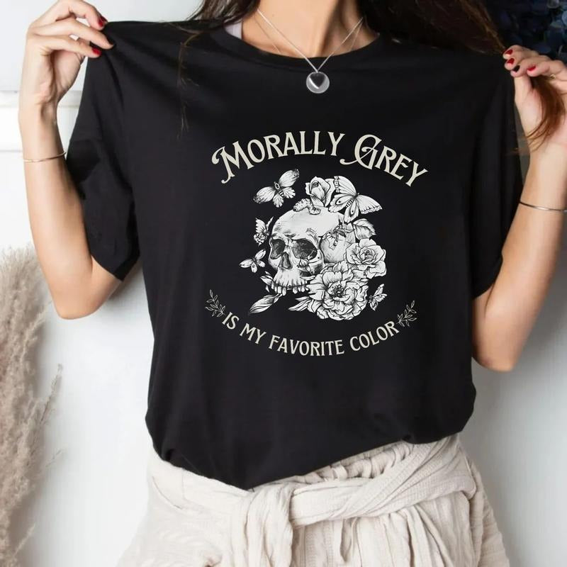 Morally Grey Is My Favorite Color Shirt, Trendy Dark Romance Reader Book Club Tshirt, Smut Spicy Smutty Bookish Booktok...