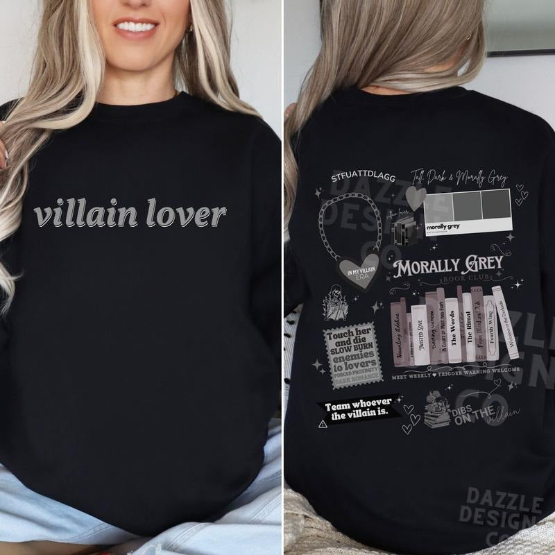 Morally Grey Villain lover Book Club Shirt Dark Romance Crewneck Vintage Bookish Gift For Book Lover Reader Romance FLTQV...