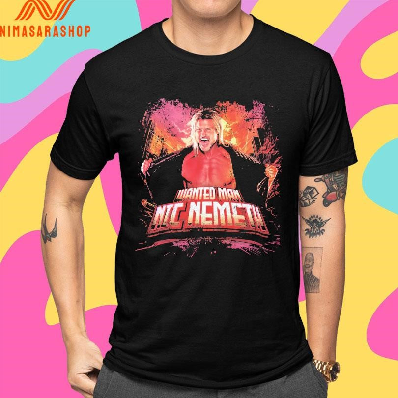 Most Wanted Nic Nemeth Shirts