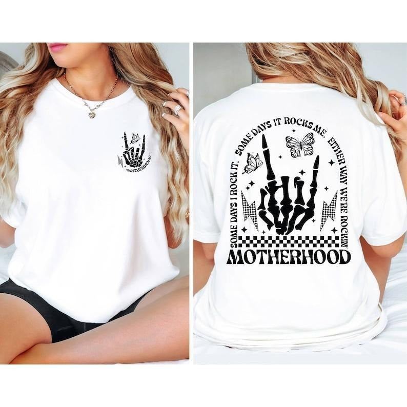 Motherhood Rock Skeleton Shirt, Motherhood Some day I rock it TShirt, Trendy Mom Shirt, Womens Shirt, Rocking Motherhood...