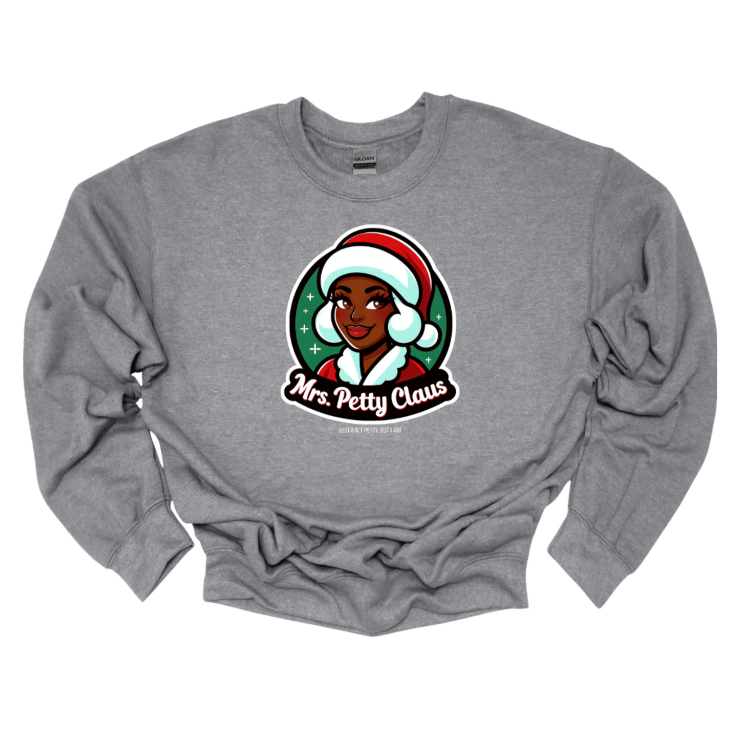 Mrs. Petty Claus Image Unisex Sweatshirt