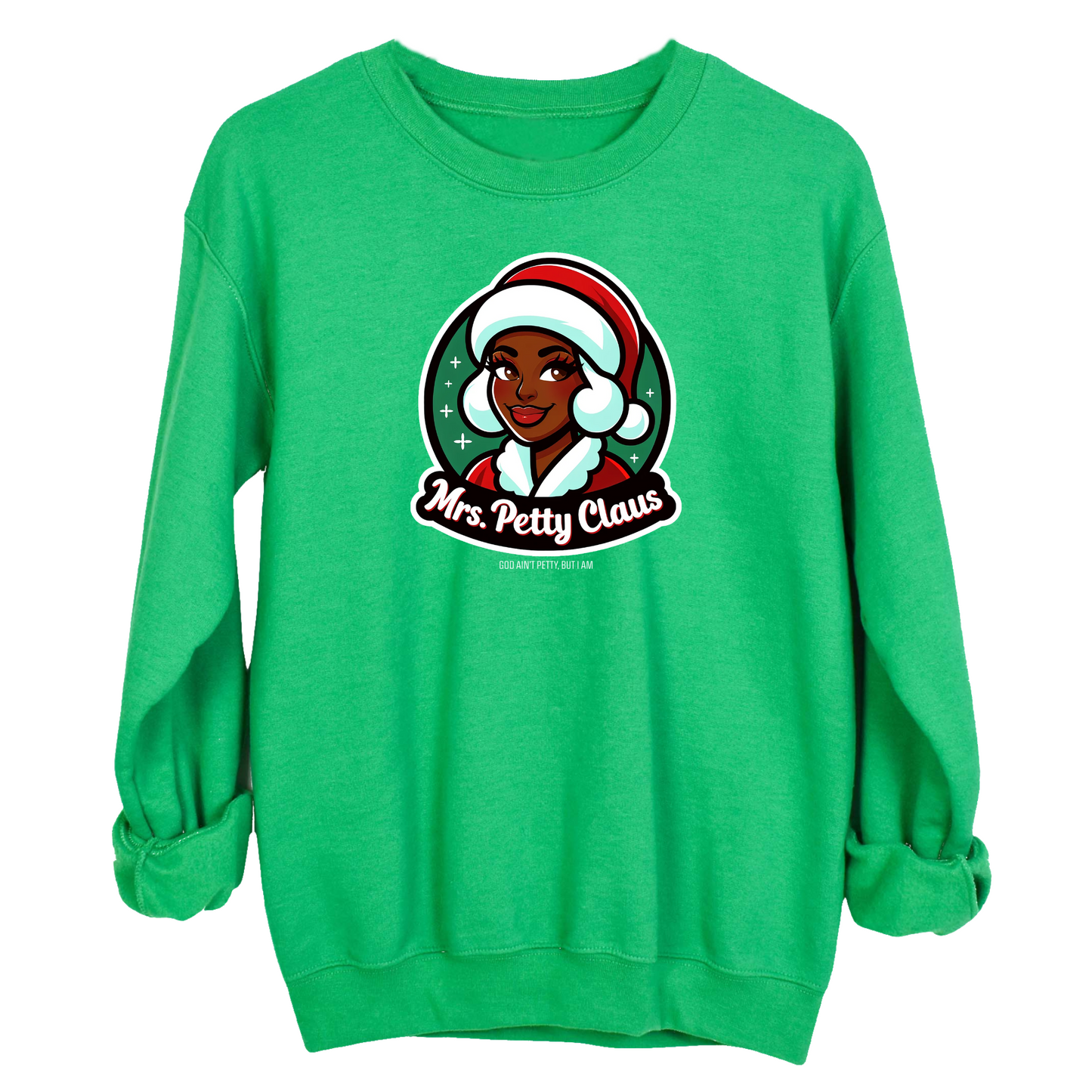 Mrs. Petty Claus Image Unisex Sweatshirt