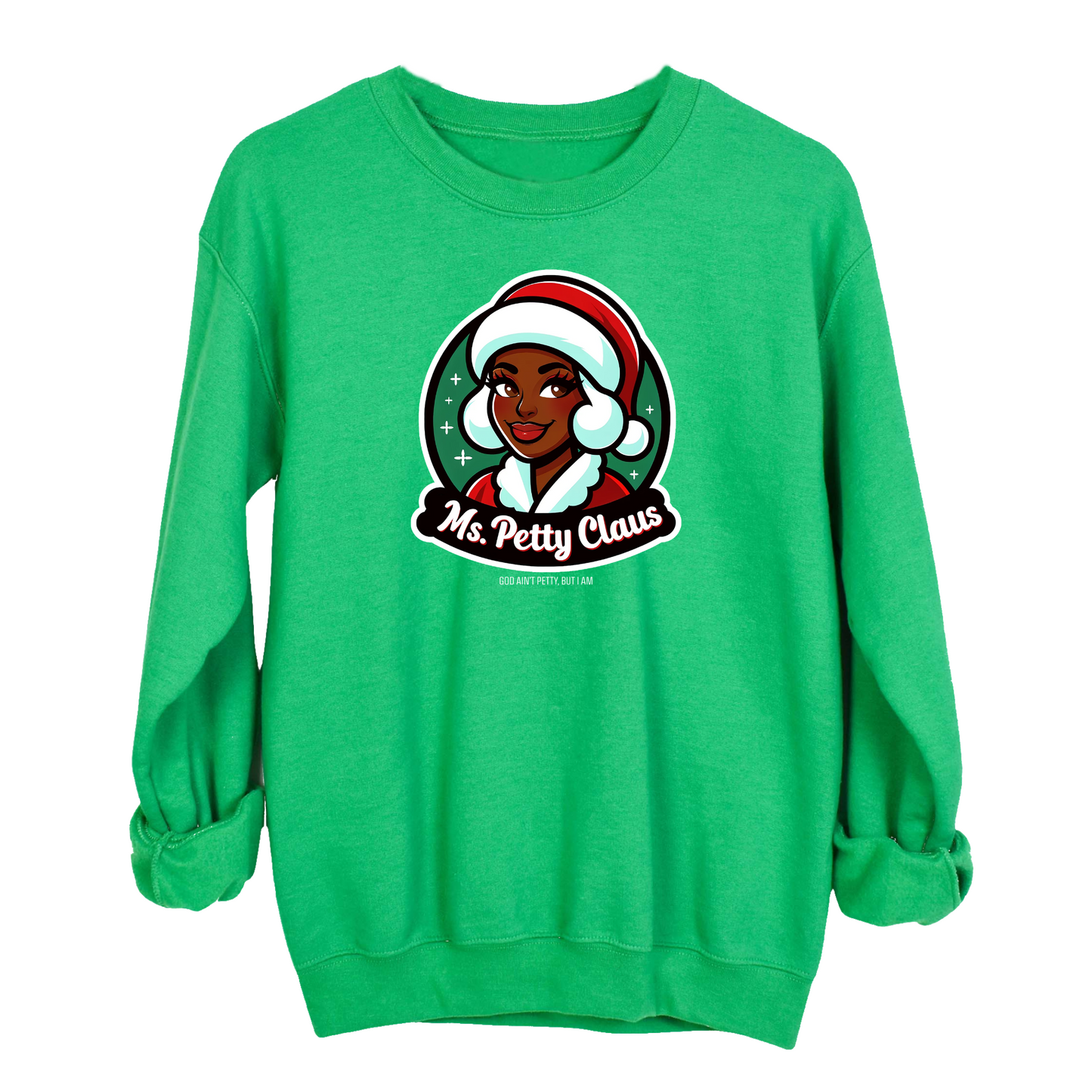 Ms. Petty Claus Image Unisex Sweatshirt