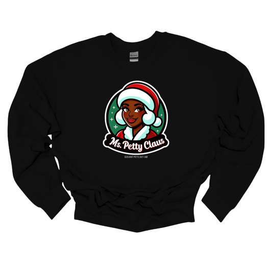 Ms. Petty Claus Image Unisex Sweatshirt