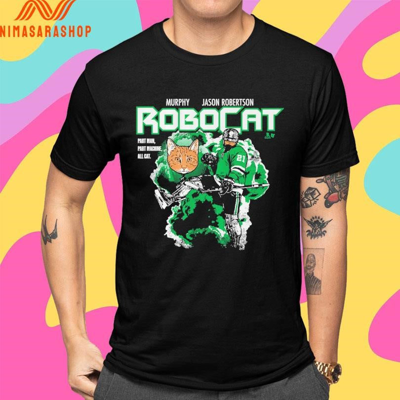 Murphy Jason Robertson RoboCat Part Man Part Machine All Cat Shirts