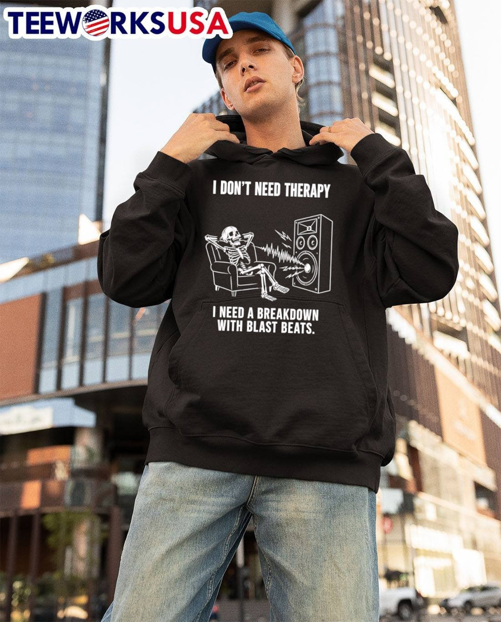 Music Skeleton Lounge Listen I Dont Need Therapy A Breakdown With Blast Beats T-Shirt