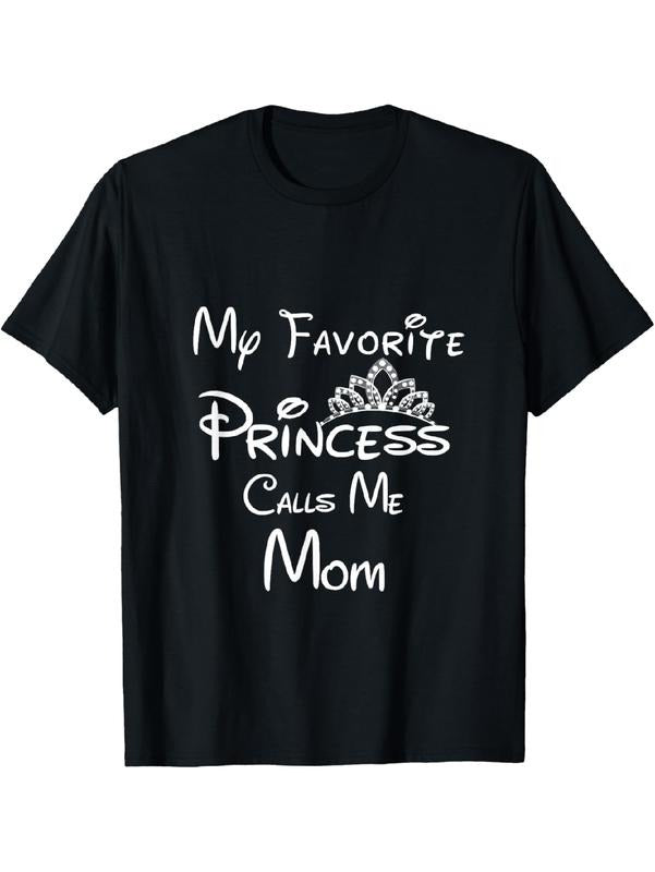 My Favorite Princess Calls Me Mom T-Shirt Mom Daughter Tee T-Shirt Summer Streetwear Hoodie, Sweatshirt | UrbanDripWear.com