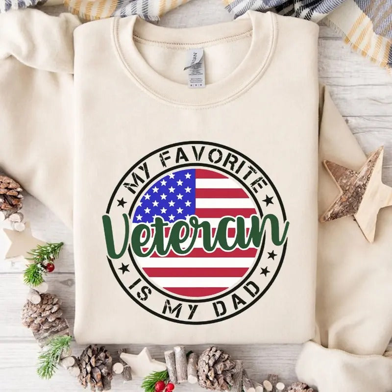 My Favorite Vetenan Is My Dad Unisex Crewneck Sweatshirt, Veteran Day Shirt, Veteran Dad T-shirt, Patriotic Military Gift...