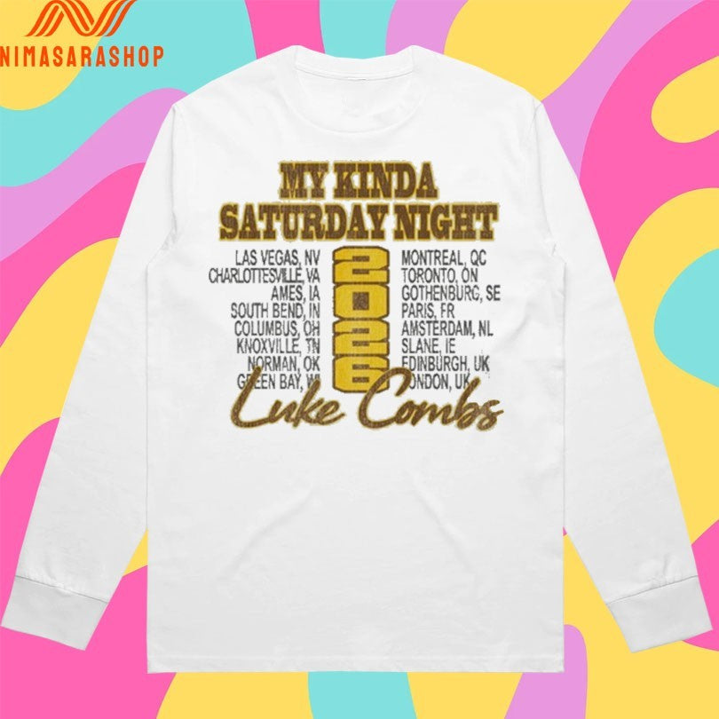 My Kinda Saturday Night Sideline Luke Combs Tour 2026 Shirts