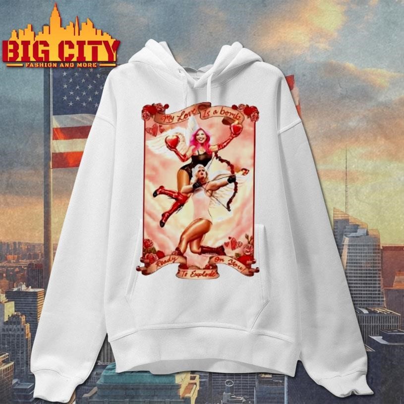 My Love Is A Bomb Ready On You To Explode Aew 2026 Valentines Day Card Shirt