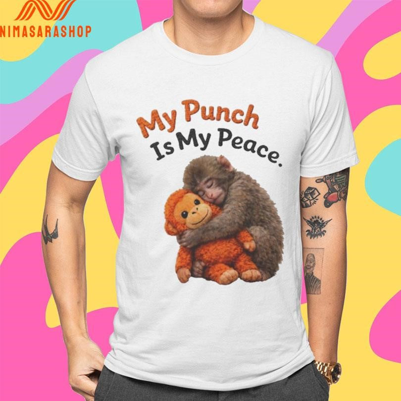 My Punch Is My Peace Viral Baby Monkey Punch 2026 Shirts