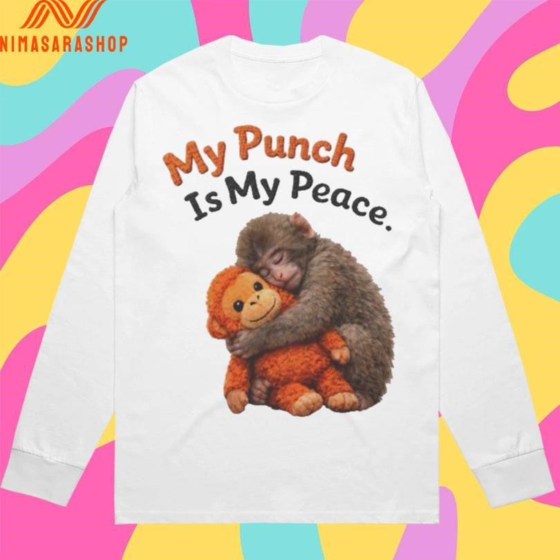 My Punch Is My Peace Viral Baby Monkey Punch 2026 Shirts