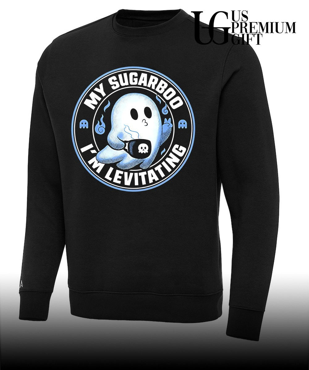 My Sugarboo I’m levitating ghost drinking coffee shirt