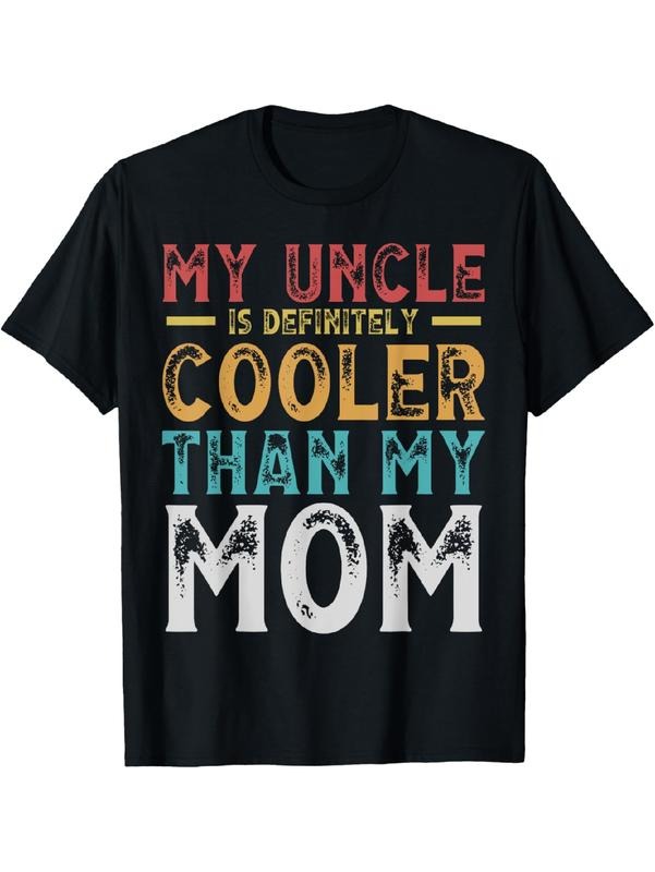 My Uncle Is Definitely Cooler Than My Mom Niece Nephew Boys T-Shirt Streetwear Casual Hoodie, Sweatshirt | UrbanDripWear.com