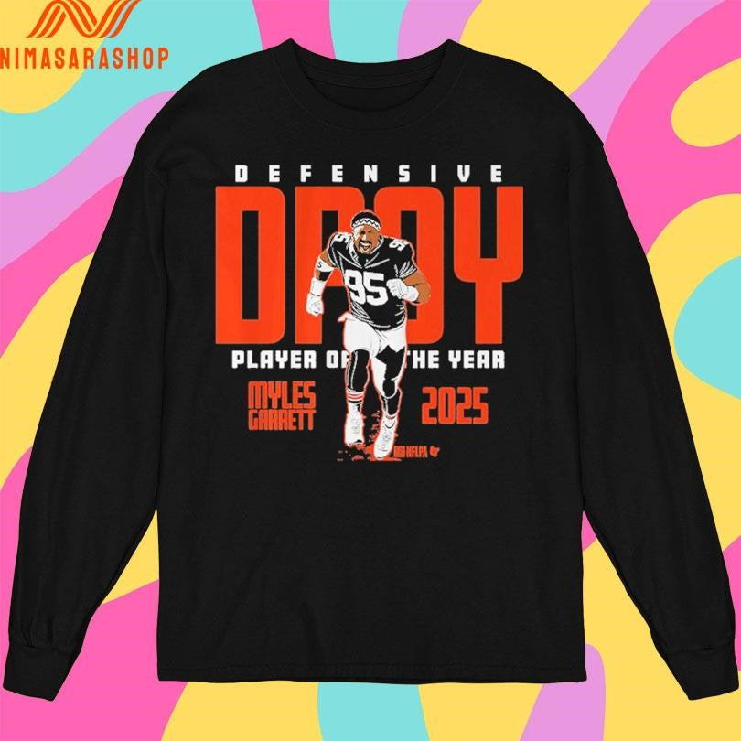 Myles Garrett Cleveland Browns 2025 Defensive Player Of The Year Shirts