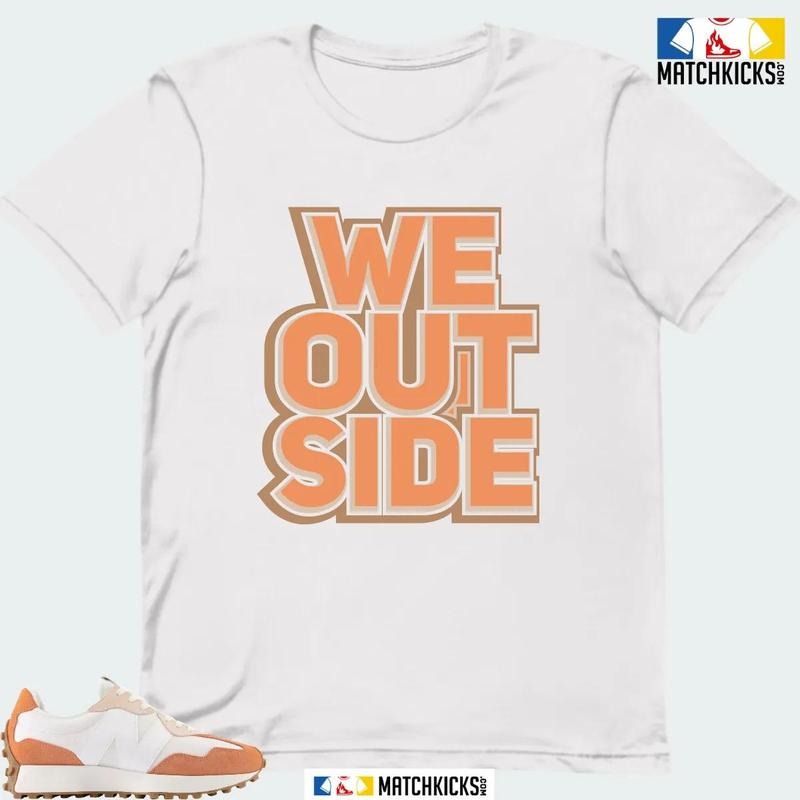 NB 327 CALIA WHITE CORAL SNEAKER MATCHING T-SHIRT (WE OUTSIDE) Hoodie, Sweatshirt | UrbanDripWear.com