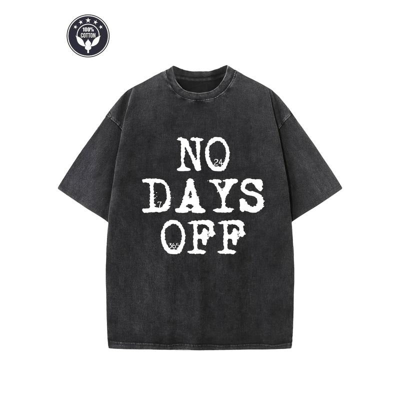 "NO DAYS OFF" Creative Pattern Printing Heavy 230g Pure Cotton Oversized Drop Shoulder T-shirt Washed T-shirt Retro Street T-shirt Basic T-shirt Loose Hip-hop Unisex Top Acid Wash T-shirt style 02