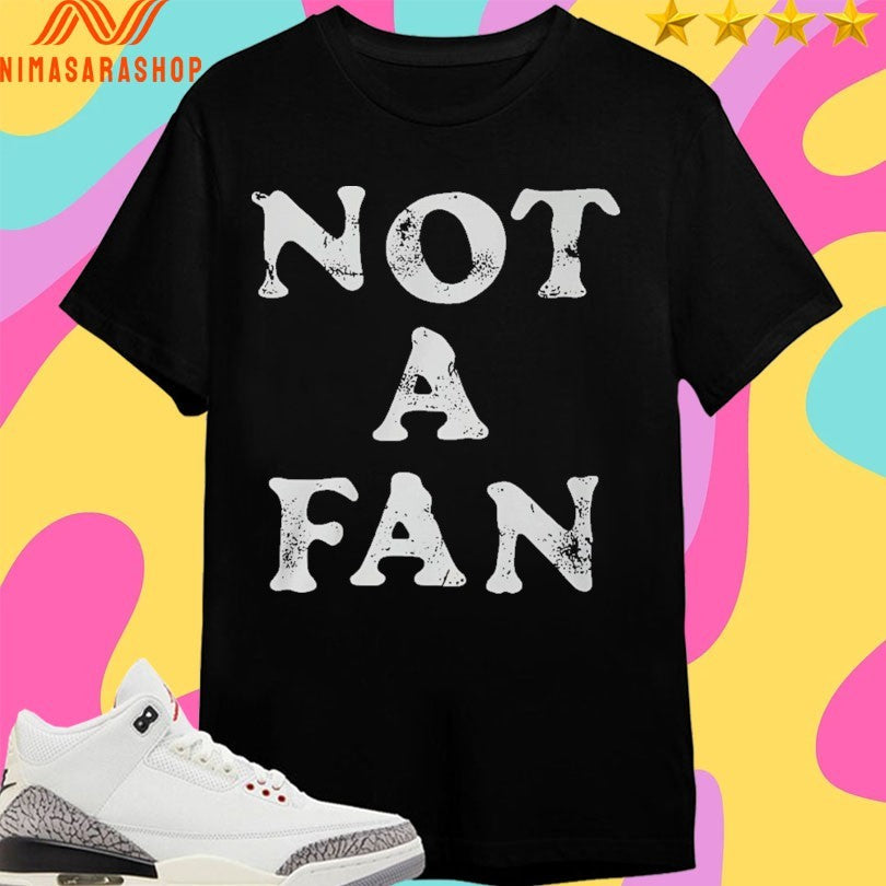 Namjoon Not A Fan Shirts