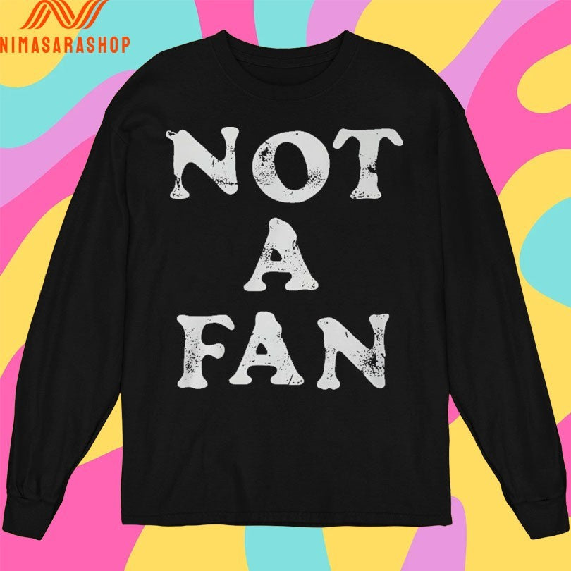 Namjoon Not A Fan Shirts