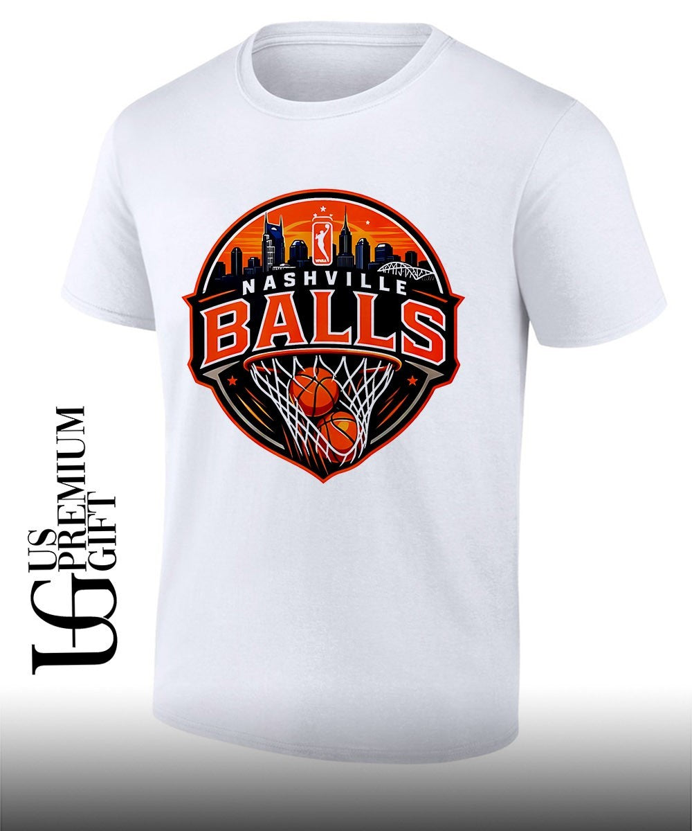 Nashville and Balls WNBA shirt