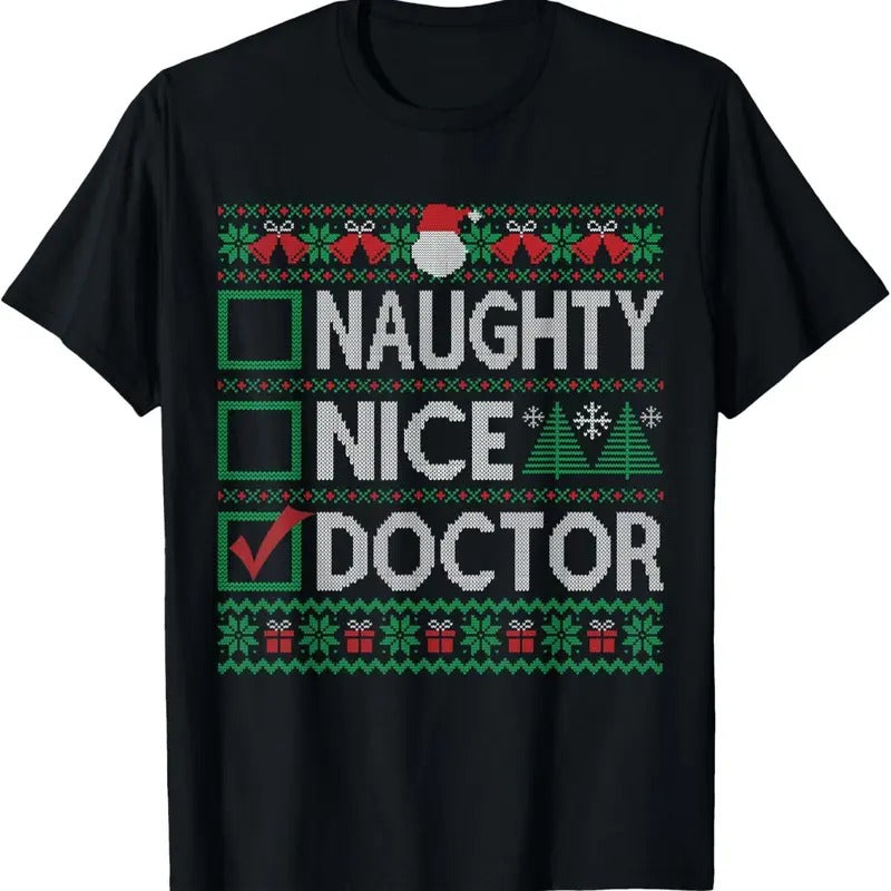 Naughty Nice Doctor Christmas List Ugly Sweater T-Shirt Hoodie, Sweatshirt | UrbanDripWear.com