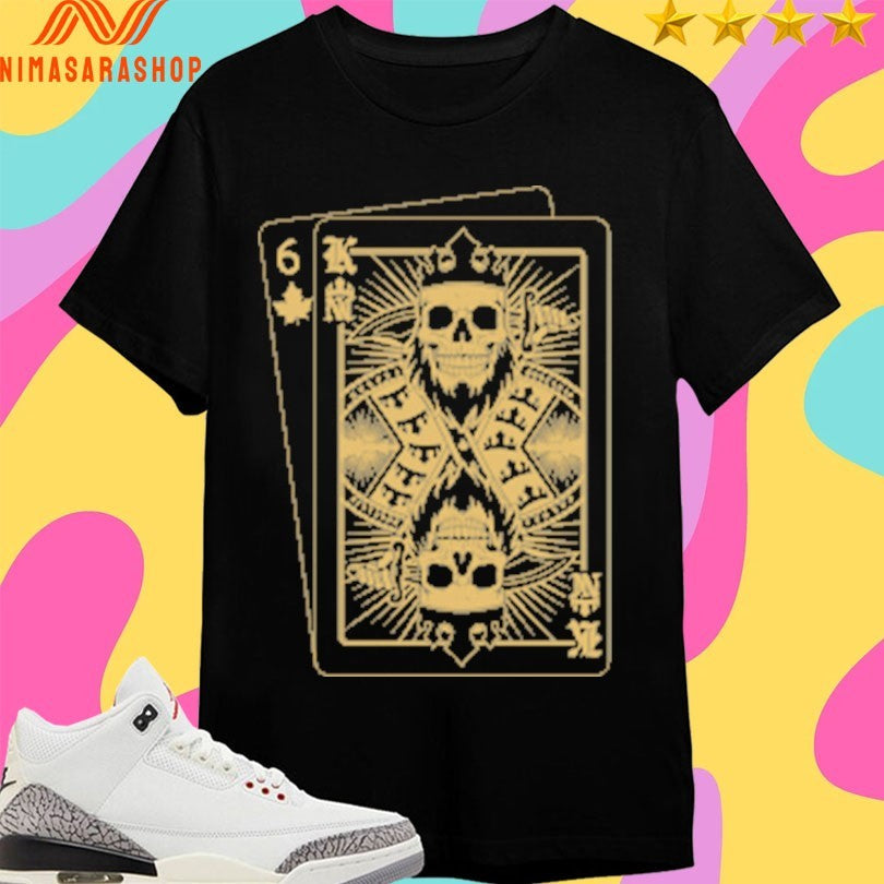 Nc 6 King Of Death Card Northern Crown Shirts