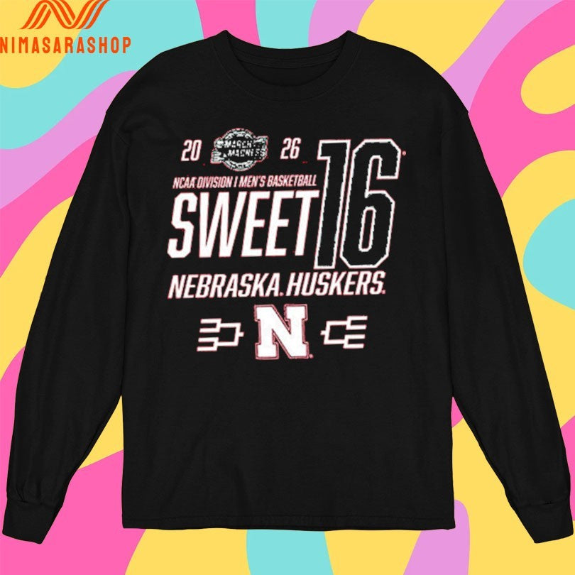 Nebraska Cornhuskers 2026 March Madness Sweet Ncaa Division I Men’s Basketball Shirts