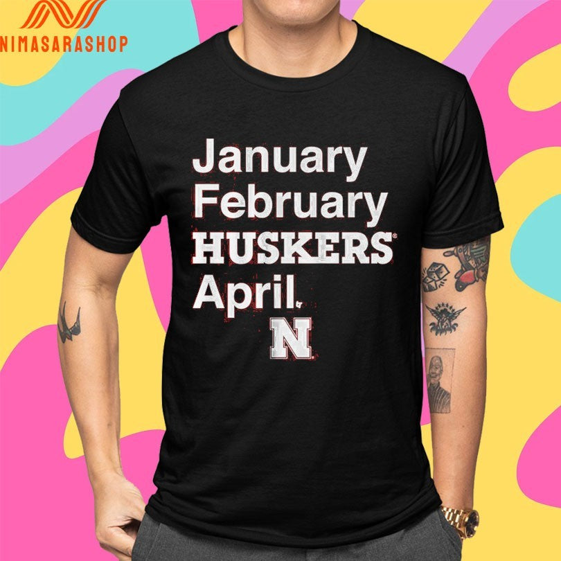 Nebraska Cornhuskers Men’s Basketball January February Huskers April Shirts