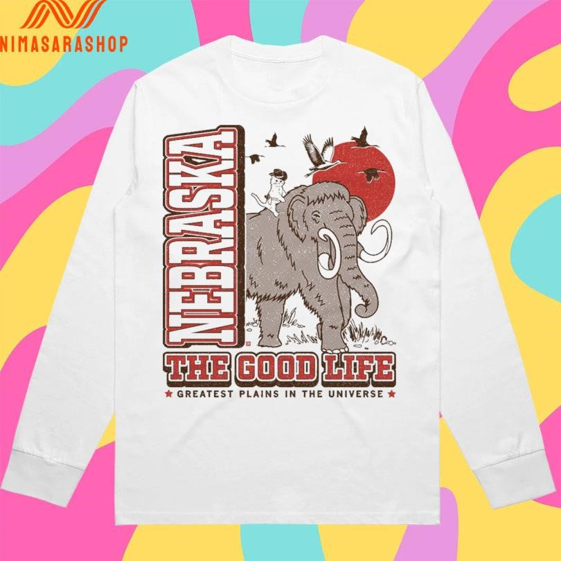 Nebraska The Good Life Greatest Plains In The Universe Shirts