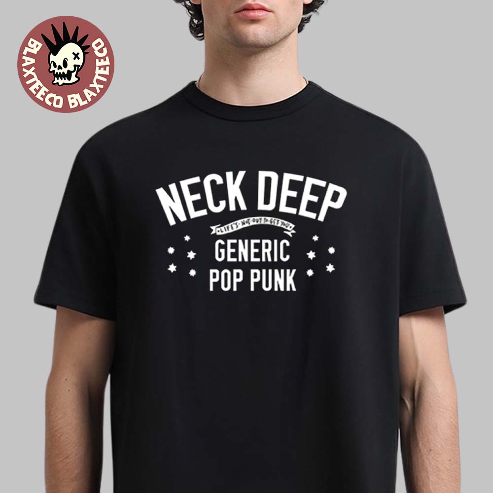 Neck Deep LNOTGY 10 Year Merch Collection Generic Pop Punk Logo T-Shirt