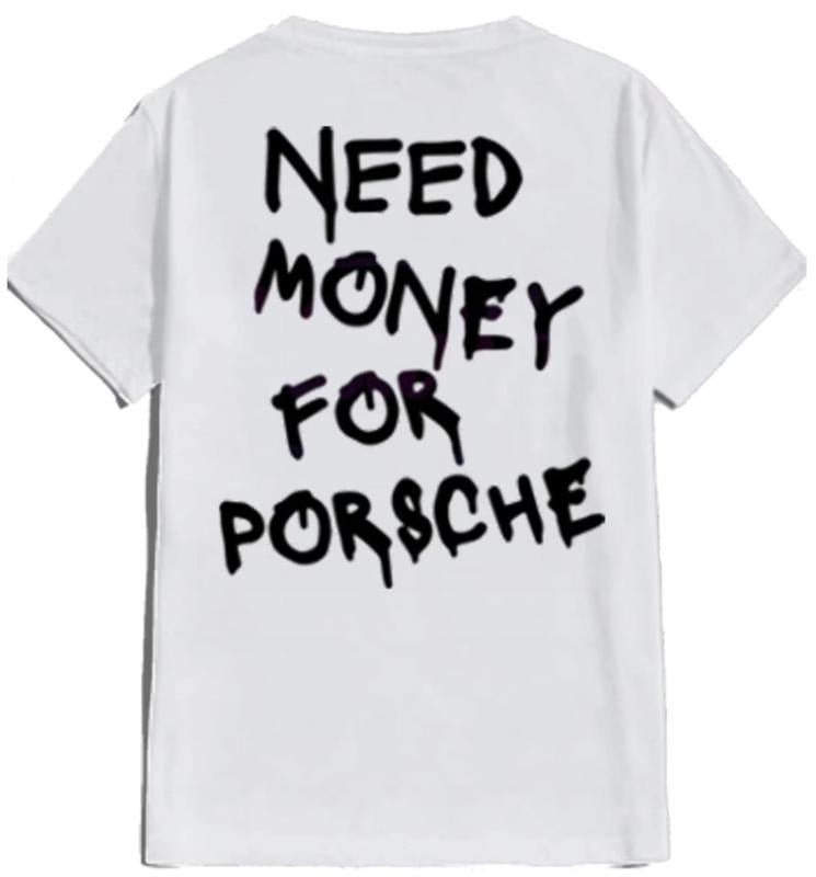 Need Money For Custom Tshirt, Need Money For Porche Best Price Hoodie, Sweatshirt | UrbanDripWear.com