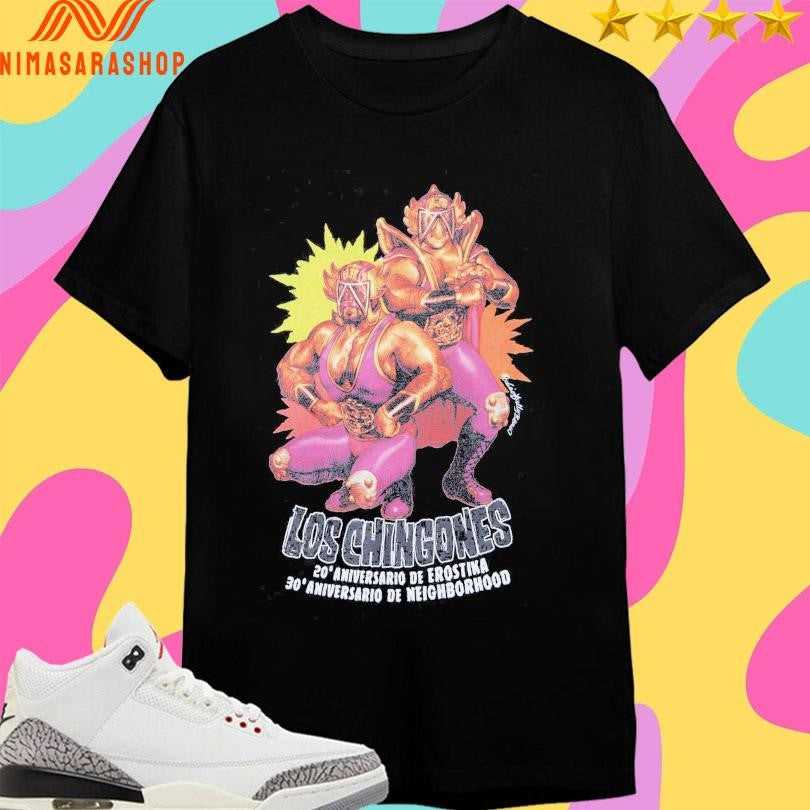 Neighborhood X Erostika Los Chingones 20 Aniversario De Erostika 30 Aniversario De Neighborhood Shirts