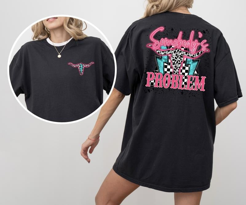 Neon Somebody's Problem unisex Tshirt Casual Comfort Hoodie, Sweatshirt | UrbanDripWear.com