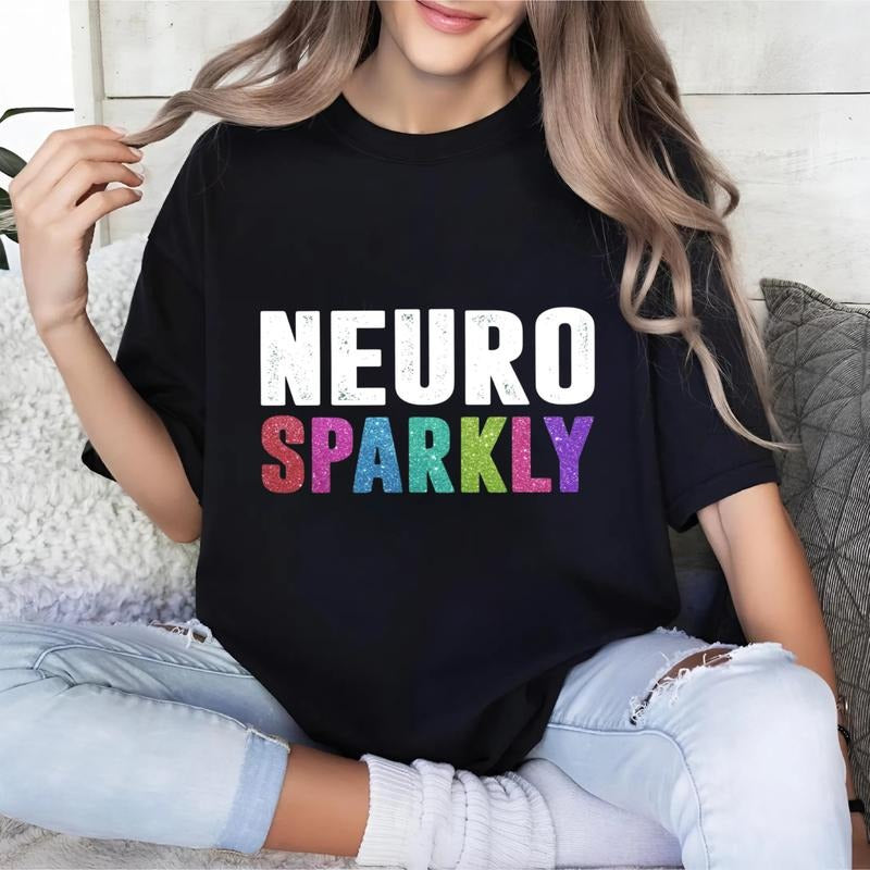 Neuro Sparkly Teacher T-Shirt, Neurodiversity, Autism Awareness Tee, graphic tees Hoodie, Sweatshirt | UrbanDripWear.com