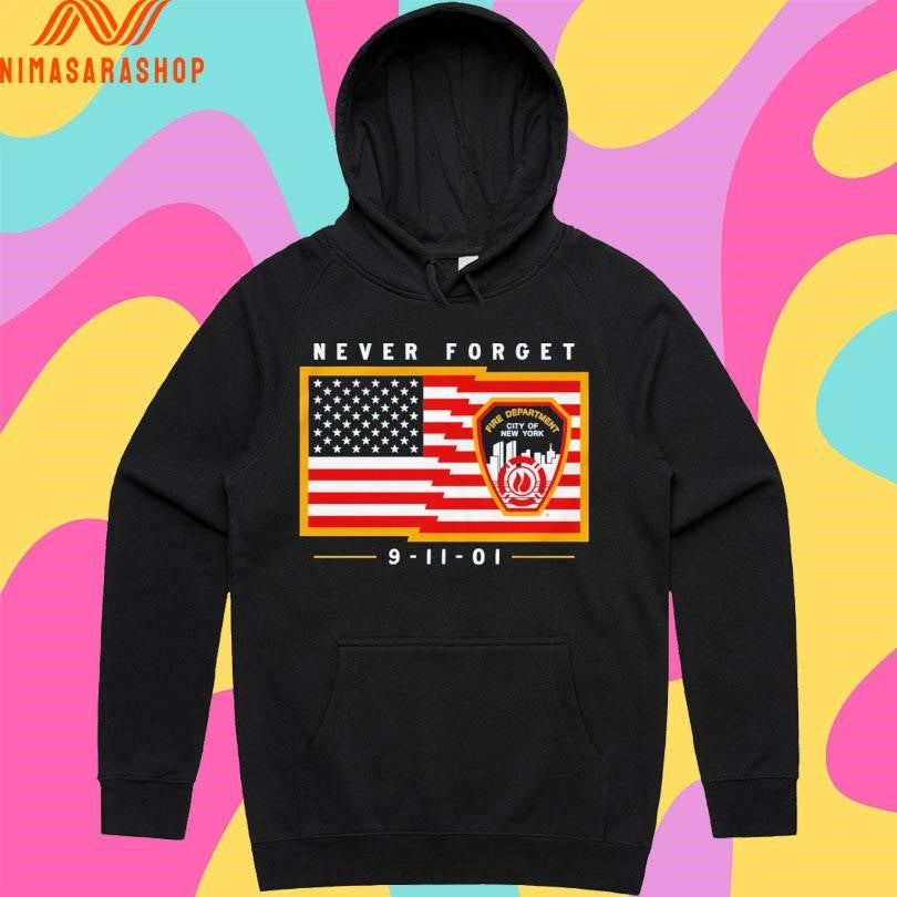 Never Forget 9 11 01 Flag Shirts