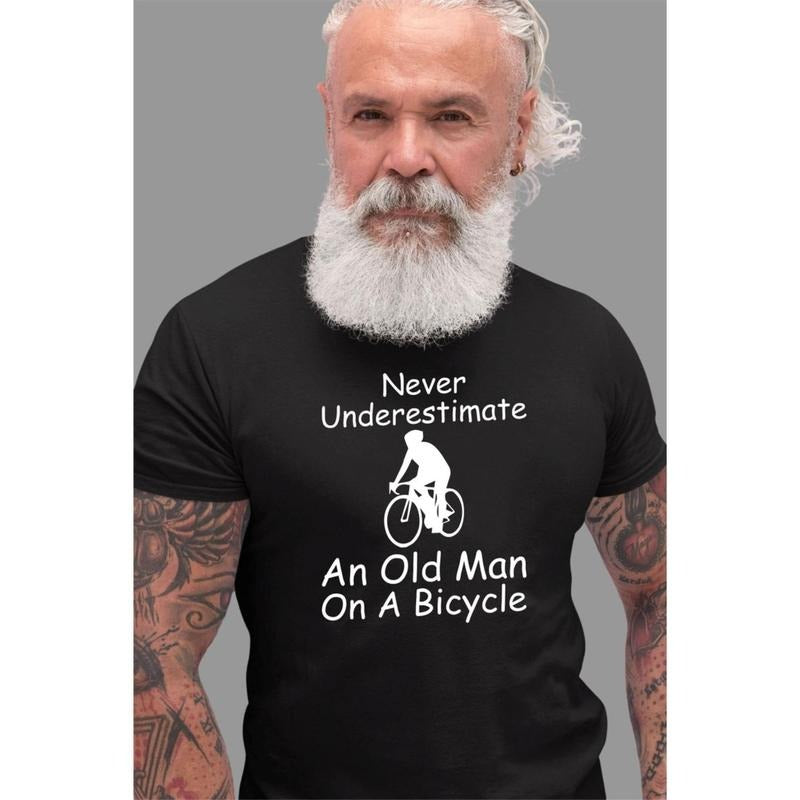 Never Underestimate An Old Man On Bicycle T-shirt, Cycling Dad Grandad Shirt Christmas Birthday Family Presents Xmas Gift...
