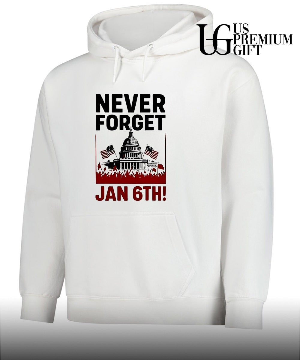 Never forget January 6th Political shirt
