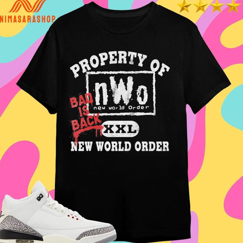 New World Order Property Of New World Order Back Is Back XXL Shirts