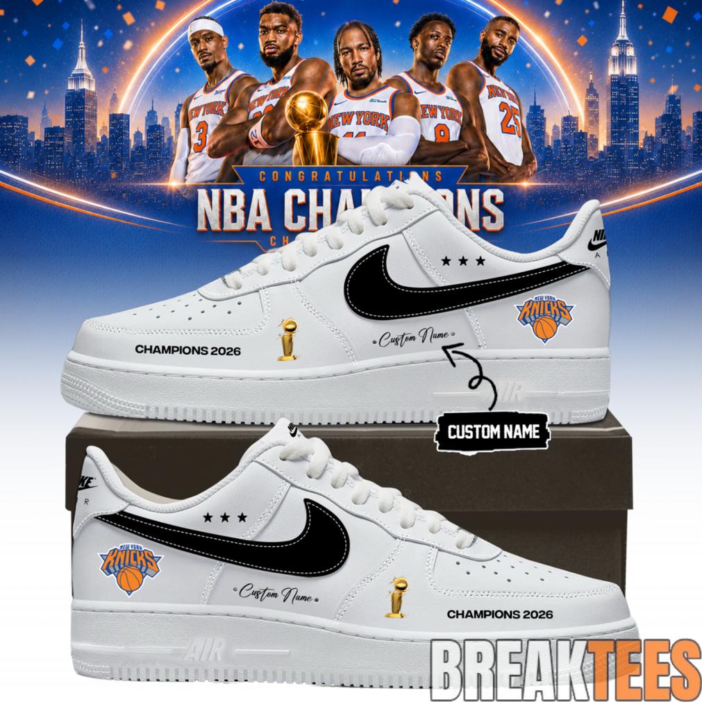 New York Knicks 2026 NBA Champions Custom Air Force 1 Shoes