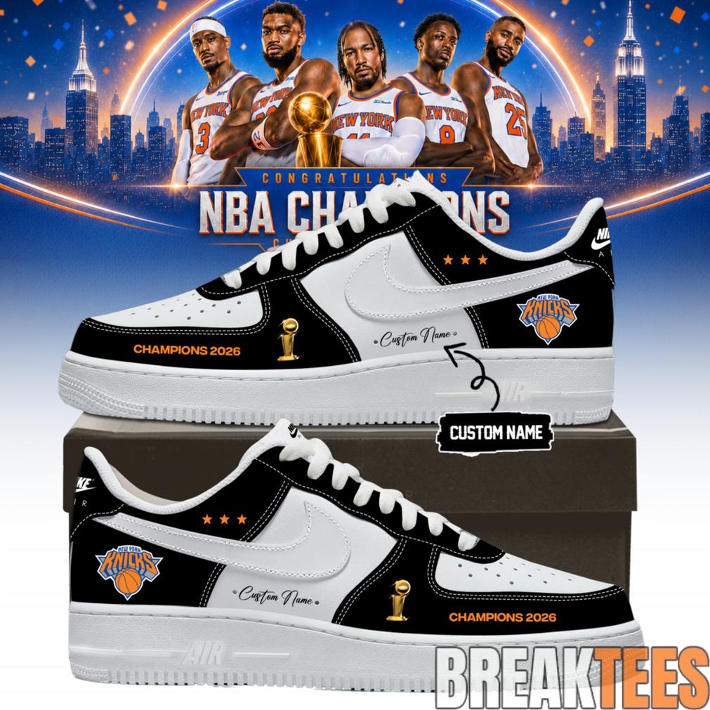 New York Knicks 2026 NBA Champions Custom Air Force 1 Shoes
