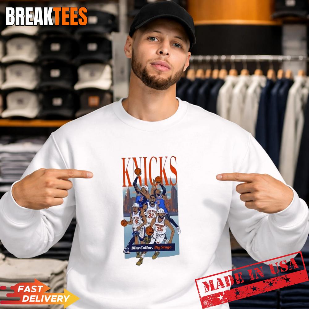 New York Knicks Blue Collar Big Stage T-Shirt