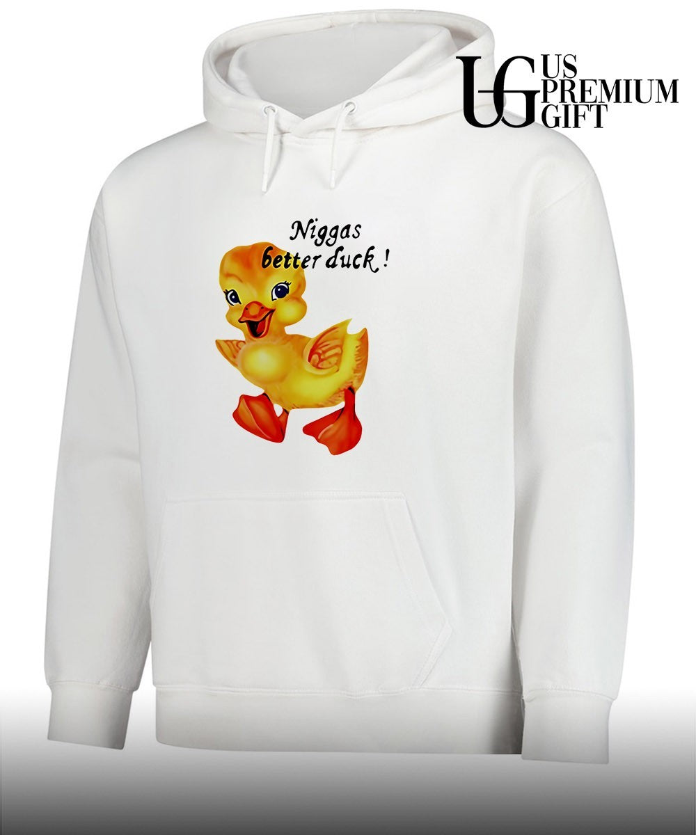 Niggas Better Duck shirt