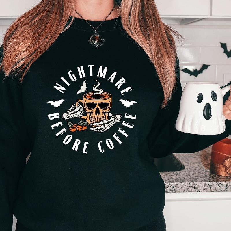 Nightmare Before Coffee Sweatshirt, Halloween Skull Hoodie, Unisex Coffee Lover Gift Sweater, Spooky Season Long Sleeve....