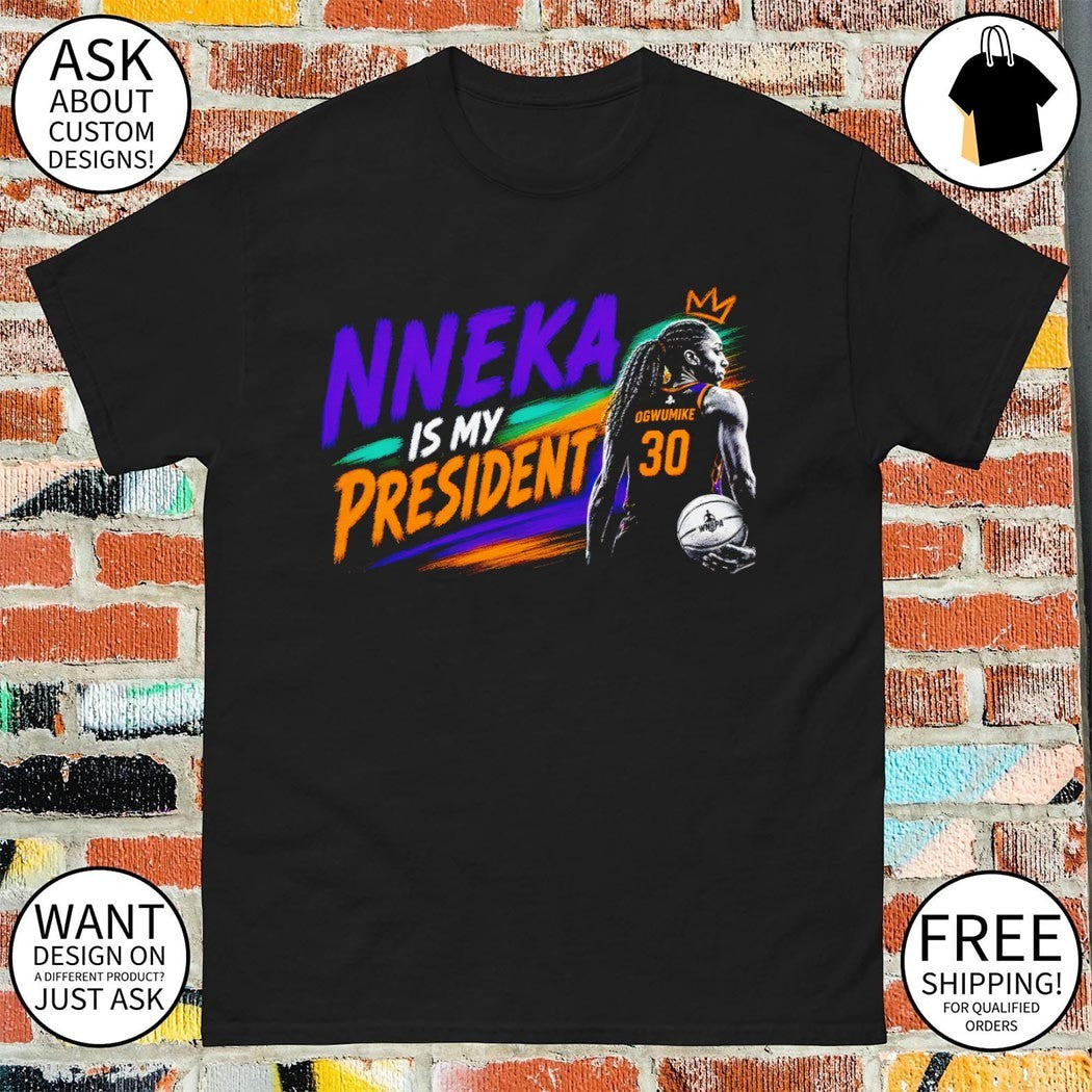Nneka Ogwumike is my President Los Angeles Sparks WNBA Basketball 2026 shirt
