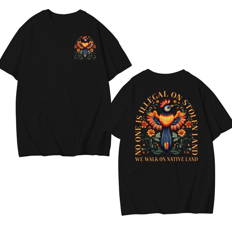 No Human Is Illegal on Stolen Land 2 side T-shirt, Human Rights Activism Tee, Anti Racist Protest shirt, Native Americans...