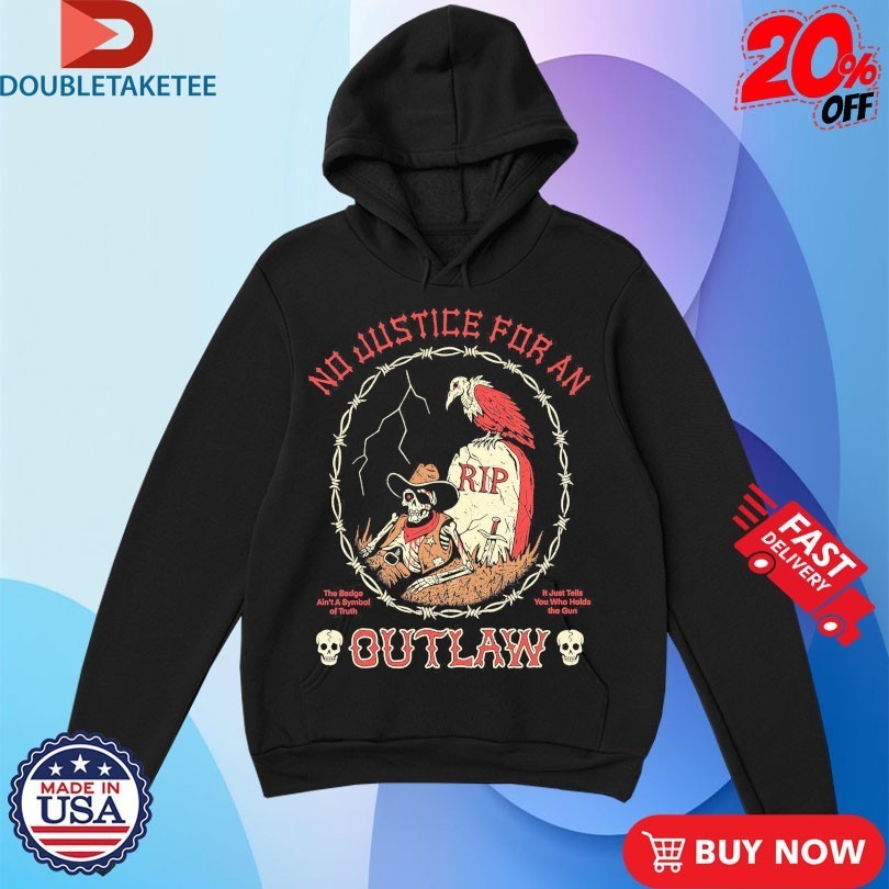 No Justice For An Outlaw Wizard Of Barge Shirts