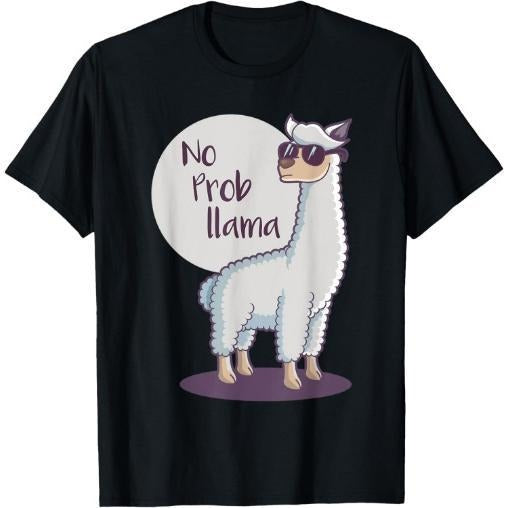 No Prob Llama Cute Funny Cool Alpaca Lamma T-Shirt Made in USA Hoodie, Sweatshirt | UrbanDripWear.com