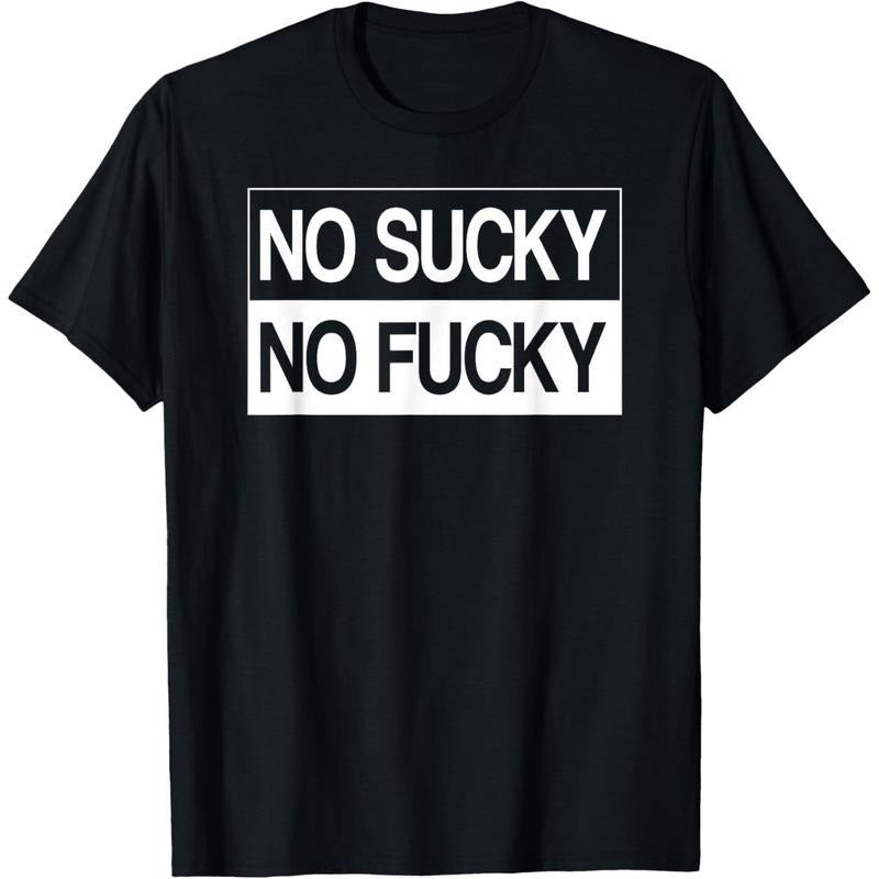No Sucky No Anal Fucky Funny Marriage Sex Life T-Shirt made in usa Hoodie, Sweatshirt | UrbanDripWear.com