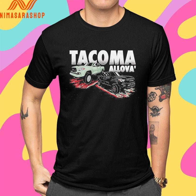 Noah Atwood Tacoma Allova Cars Shirts
