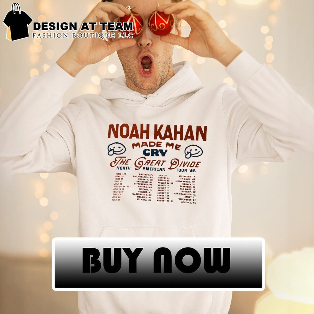 Noah Kahan Made Me Cry 2026 North American tour The Great Divide 2026 shirt